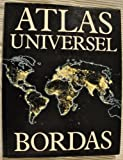 ATLAS UNIVERS.BORDAS AE (Ancienne Edition)