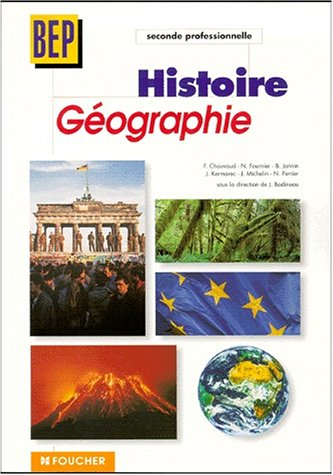 Histoire-géographie, seconde professionnelle BEP