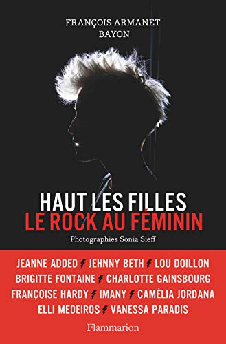 Haut les filles : le rock au féminin