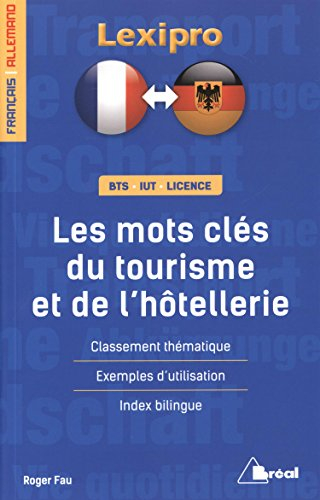 Les mots clés du tourisme et de l'hôtellerie : français-allemand