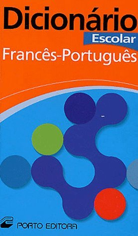 dicionario francês-portiguês : dictionnaire français-portugais