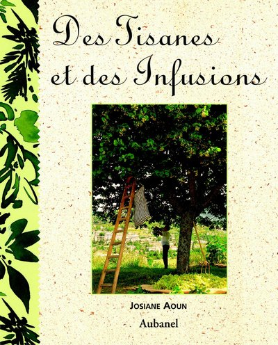Tisanes et infusions naturelles
