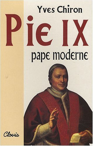 Pie IX, pape moderne