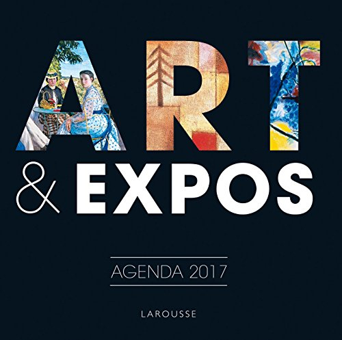 Art & expos : agenda 2017