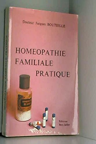 L'Homéopathie familiale pratique