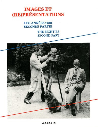Les années 1980. Vol. 2. Images & re-présentations : exposition, Grenoble, le Magasin, 31 mai-6 sept