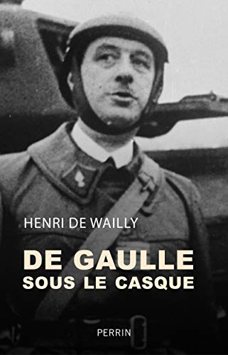 De Gaulle sous le casque : une nouvelle approche du drame