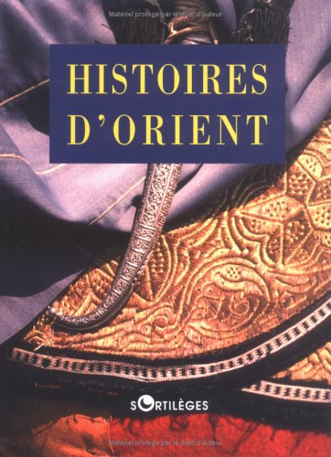 Histoires d'Orient