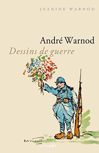 André Warnod : dessins de guerre