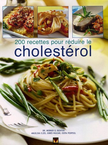 200 recettes pour réduire le cholestérol