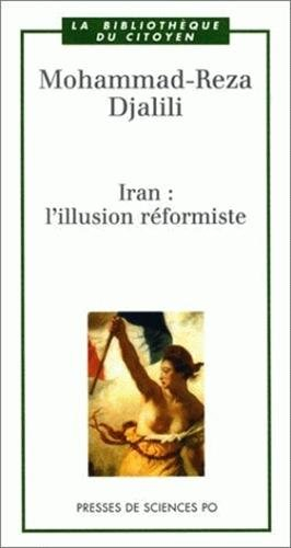 Iran : l'illusion réformatrice