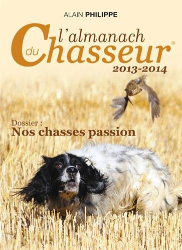 L'almanach du chasseur 2013-2014
