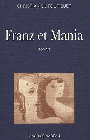 Franz et Mania