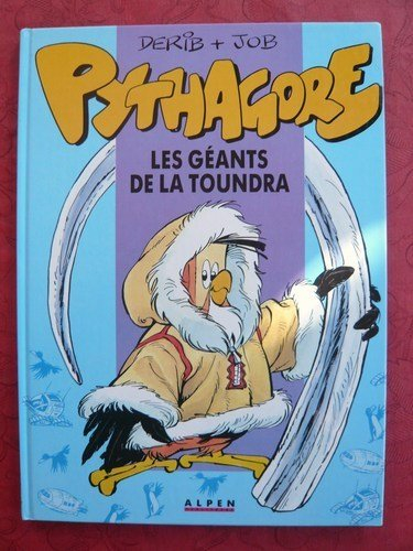 Pythagore. Vol. 3. Les géants de la toundra