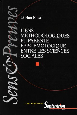 Liens méthodologiques et parenté épistémologique entre les sciences sociales
