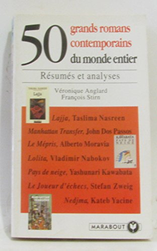 50 grands romans contemporains du monde entier : résumés et analyses