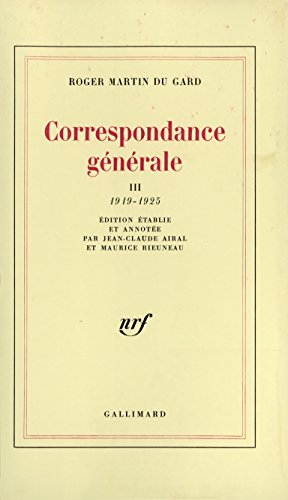 Correspondance générale. Vol. 3. 1919-1925