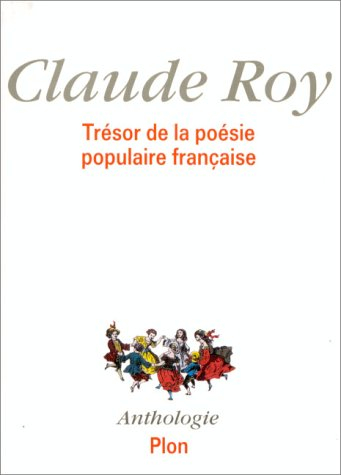 Trésor de la poésie française : anthologie