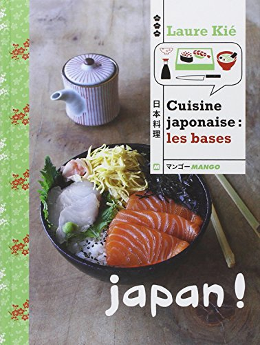 Cuisine japonaise : les bases