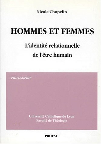 hommes et femmes : l'identité relationnelle de l'être humain