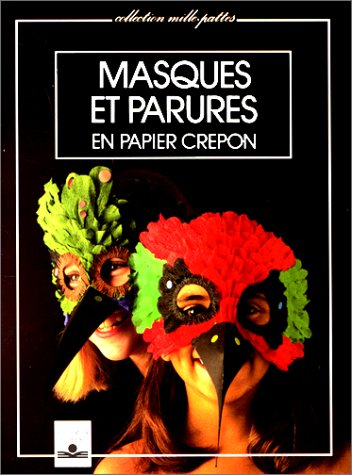 Masques et parures en papier crépon
