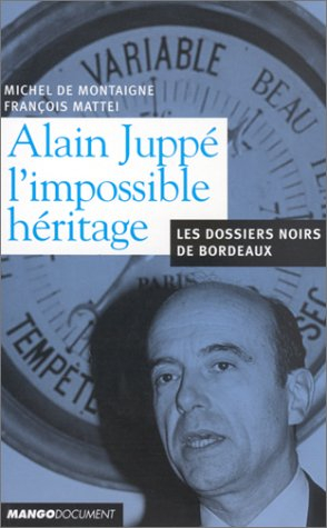 Alain Juppé, l'impossible héritage