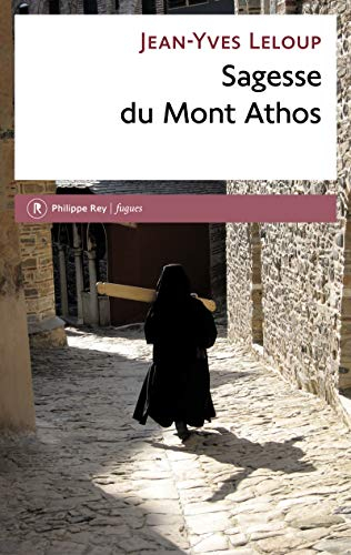 Sagesse du mont Athos