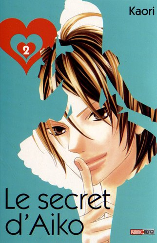 Le secret d'Aiko. Vol. 2