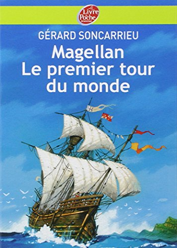 Magellan : le premier tour du monde