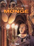 Docteur Monge. Vol. 1. Hermine