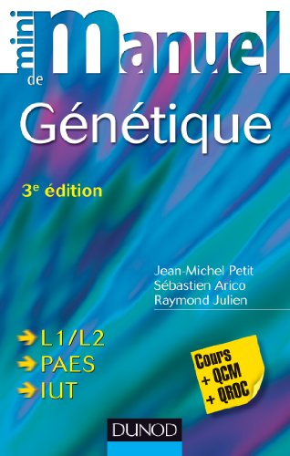 Mini-manuel de génétique : L1-L2, PAES, IUT : cours + QCM + QROC