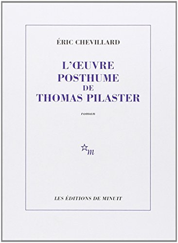 L'oeuvre posthume de Thomas Pilaster