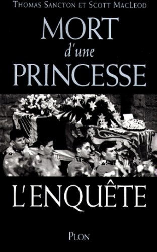 Mort d'une princesse l'enquête de Thomas Sancton, Scott Macleod