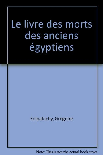 Livre des morts des anciens Egyptiens