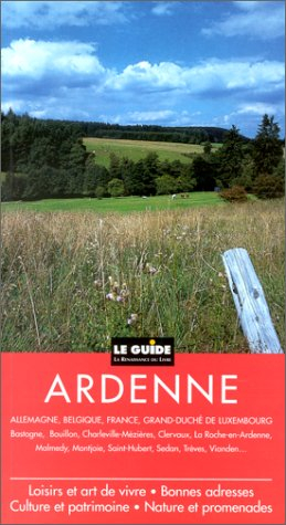 Ardenne : France-Belgique-Luxembourg-Allemagne