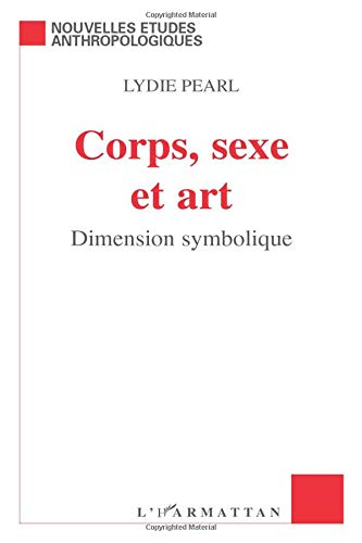 Corps, sexe et art : dimension symbolique