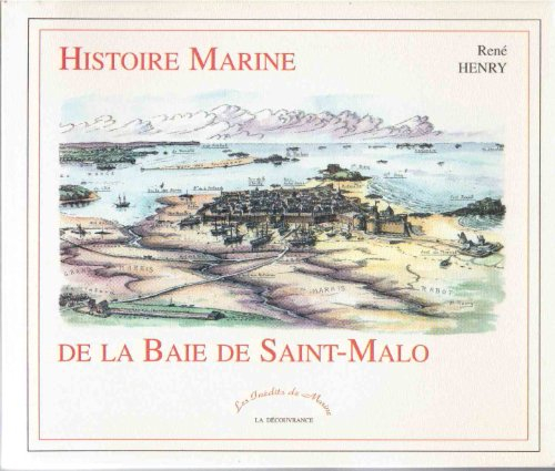Histoire marine de la baie de Saint-Malo