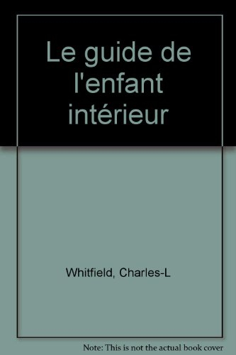 le guide de l'enfant intérieur