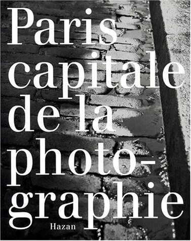 Paris, capitale de la photographie