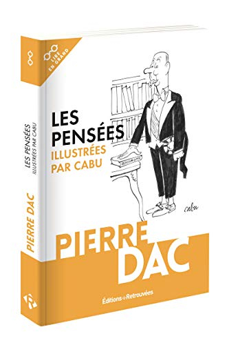 Les pensées de Pierre Dac