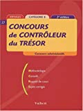 Concours de contrôleur du Trésor ( 2ème édition 2003): Concours administratifs, catégorie B