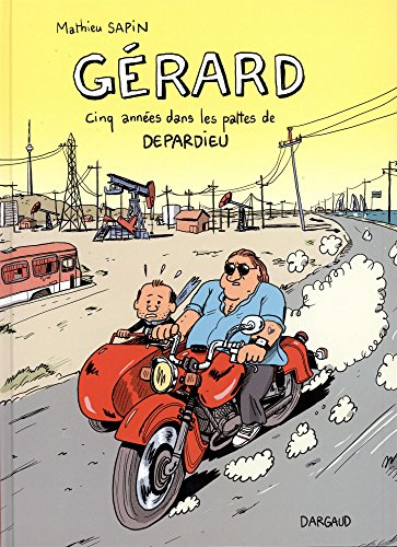 Gérard : cinq années dans les pattes de Depardieu