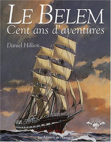 Le Belem, cent ans d'aventures