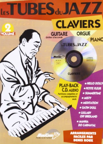 Les tubes du jazz : claviers vol.2 (+ 1 cd)