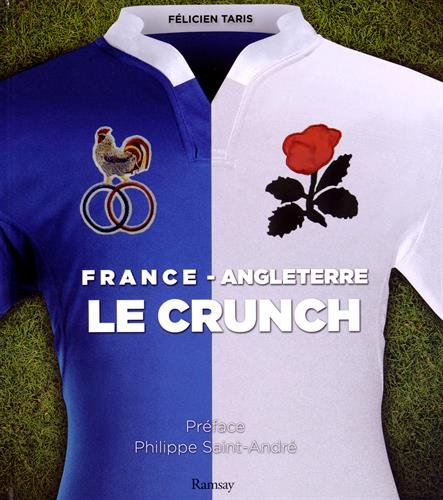 France-Angleterre : le crunch