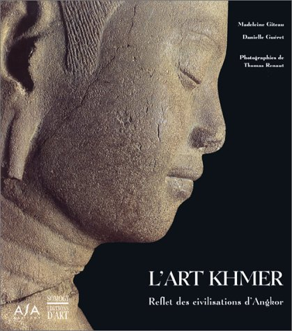 L'art khmer : reflet des civilisations d'Angkor