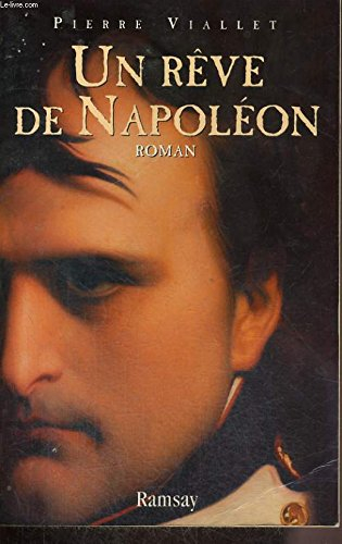 Un rêve de Napoléon