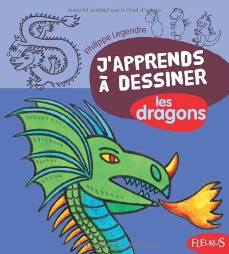 J'apprends à dessiner les dragons