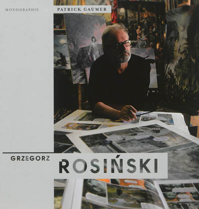 Grzegorz Rosinski : monographie