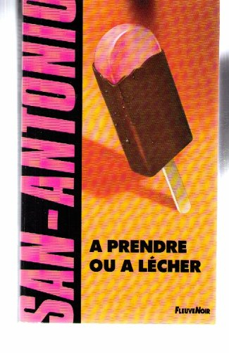 A prendre ou à lécher